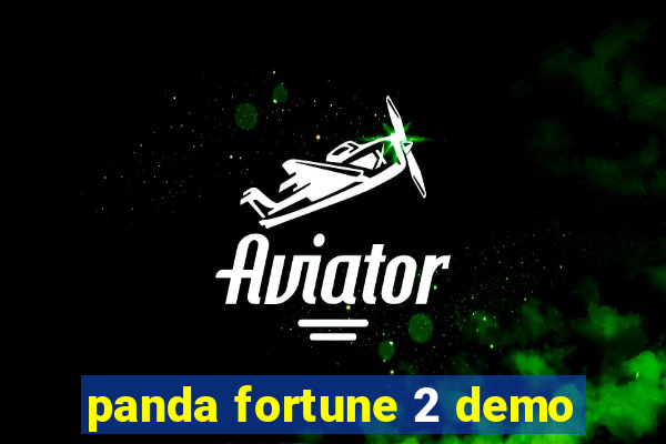 panda fortune 2 demo